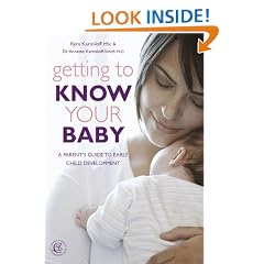 Getting to Know your baby..a parent's guide to early child development