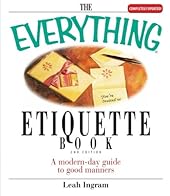 The Everything Etiquette Book-Wow! eBook