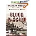 Blood Passion: The Ludlow Massacre and Class War in the American West