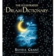 The Illustrated Dream Dictionary by Russell Grant and VickyEmptage