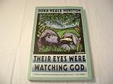 Their Eyes Were Watching God