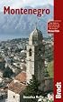 Montenegro, 3rd (Bradt Travel Guide)