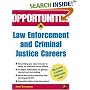Opportunities in Law Enforcement and Criminal Justice Careers Rev. Ed.