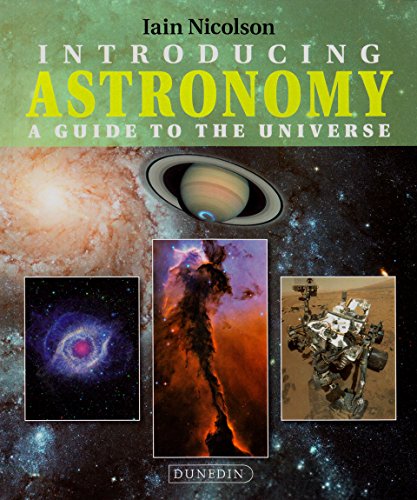 Introducing Astronomy: A Guide to the Universe (Introducing Earth and Environmental Sciences), by Iain Nicolson