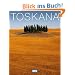 DuMont Bildband Toskana: Natur, Kultur und Lebensart