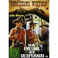 Vergessene Western Vol. 7: Sein Freund, der Desperado