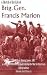 A Sketch of the Life of Brig. Gen. Francis Marion