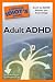 The Complete Idiot's Guide to Adult ADHD