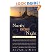 North to the Night: A Spiritual Odyssey in the Arctic