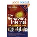 The Genealogist's Internet: New and Expanded