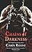 Chains of Darkness (Men in Chains)