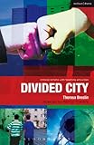 Divided city : the play