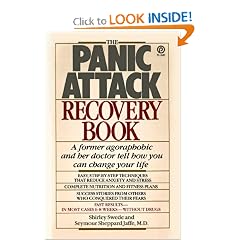 The Panic Attack Recovery Book: Step-by-Step Techniques to Reduce Anxiety and Change Your Life-Natural, Drug-Free, Fast Results
