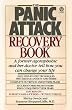 The Panic Attack Recovery Book: Step-by-Step Techniques to Reduce Anxiety and Change Your Life-Natural, Drug-Free, Fast Results Image of The Panic Attack Recovery Book: Step-by-Step Techniques to Reduce Anxiety and Change Your Life-Natural, Drug-Free, Fast Results