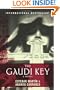 The Gaudi Key: A Novel