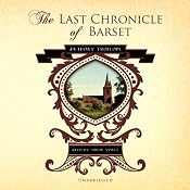 The Last Chronicle of Barset | [Anthony Trollope]