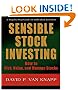 SENSIBLE STOCK INVESTING: How to Pick, Value, and Manage Stocks