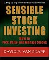 SENSIBLE STOCK INVESTING: How to Pick, Value, and Manage Stocks