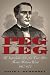 Peg Leg: The Improbable Life of a Texas Hero, Thomas William Ward, 1807-1872 (Watson ...