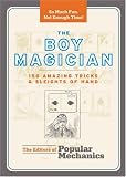 The Boy Magician: 156 Amazing Tricks & Sleights of Hand (Popular Mechanics)