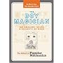 The Boy Magician: 156 Amazing Tricks & Sleights of Hand (Popular Mechanics)