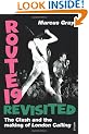 Route 19 Revisited: The Clash and London Calling