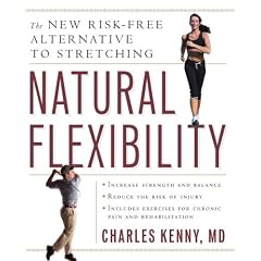 Natural Flexibility: The New Risk-Free Alternative to Stretching