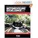 The Motorcycle Safety Foundation's Guide to Motorcycling Excellence: Skills, Knowledge, and Strategies for Riding Right (2nd Edition)