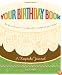 Your Birthday Book: A Keepsake Journal