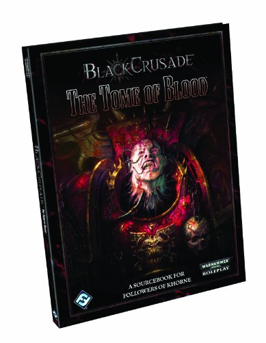 Black Crusade - The Tome of Blood