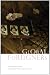Global Foreigners: An Anthology of Plays (Enactments)