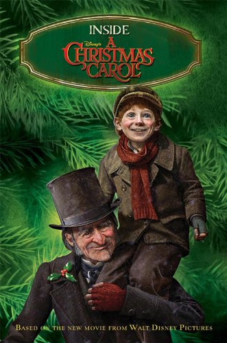 Inside Disney's A Christmas Carol (Disney Movie Tie-In Readers)