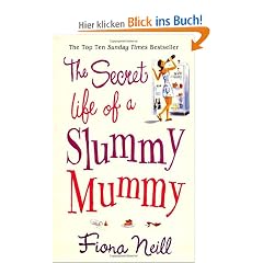 The Secret Life of a Slummy Mummy