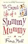 The Secret Life of a Slummy Mummy