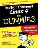Red Hat Enterprise Linux 4 For Dummies (For Dummies (Computer/Tech))