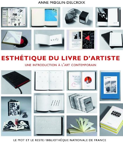 EsthÃ©tique du livre d'artiste 1960-1980 (French Edition)