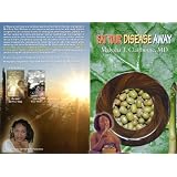 Eat Your Disease Away ~ Maiysha Clairborne MD