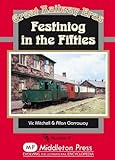 Festiniog in the fifties