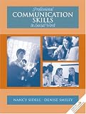 Professional Communication Skills in Social Work,
Nancy Sidell