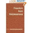 Freedom Helplessness Swami Dayananda Saraswati