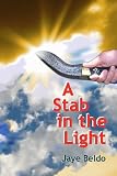 A Stab in the Light