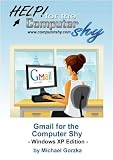 Gmail for the Computer Shy!