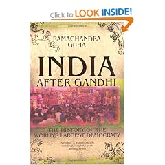 India After Gandhi: The History of the World's Largest Democracy
