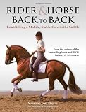Rider & Horse Back to Back: Establishing a Mobile, Stable Core in the Saddle