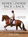 Rider & Horse Back to Back: Establishing a Mobile, Stable Core in the Saddle
