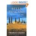 Bella Tuscany: The Sweet Life in Italy