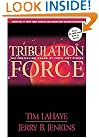 Tribulation Force: The Continuing Drama of Those Left Behind (Left Behind No. 2)