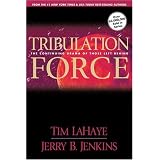 Tribulation Force: The Continuing Drama of Those Left Behind (Left Behind No. 2)