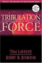 Tribulation Force: v. 2: The Continuing Drama of Those Left Behind