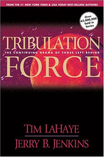 Tribulation Force: v. 2: The Continuing Drama of Those Left Behind
